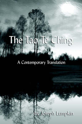 Book cover for The Tao Te Ching, A Contemporary Translation