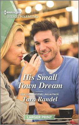 Cover of His Small Town Dream