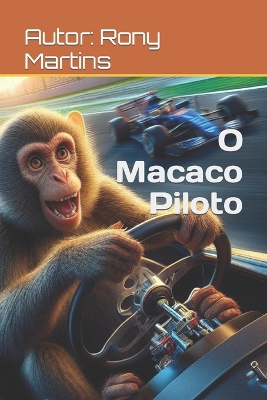 Book cover for O Macaco Piloto