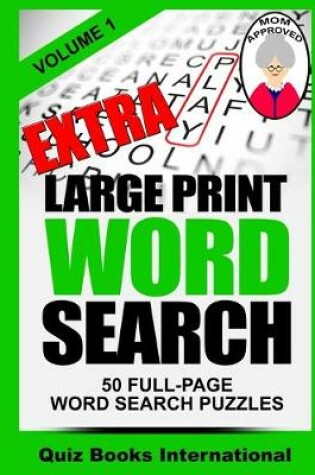 Cover of Extra Large Print Word Search Volume 1