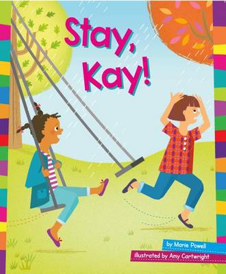 Book cover for Stay, Kay!