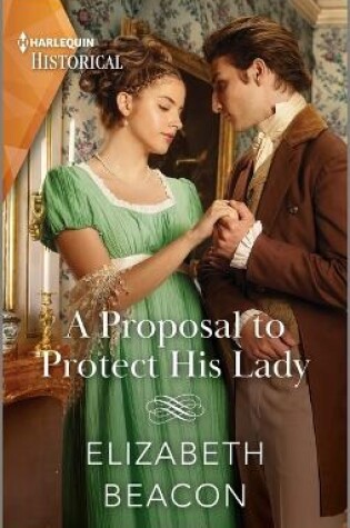 Cover of A Proposal to Protect His Lady