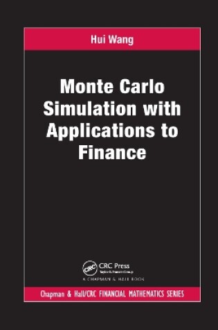 Cover of Monte Carlo Simulation with Applications to Finance