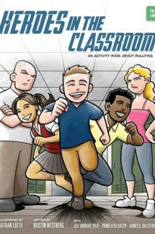 Cover of Heroes in the Classroom