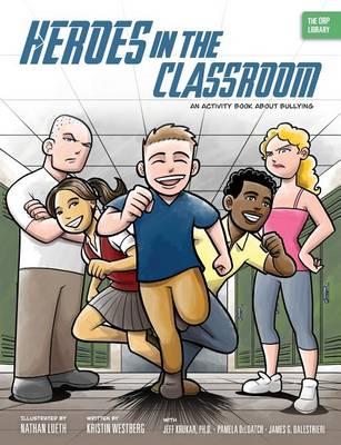 Book cover for Heroes in the Classroom