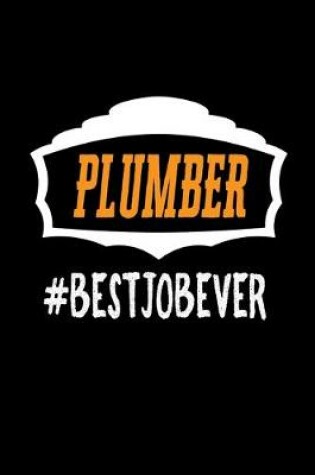 Cover of Plumber #bestjobever