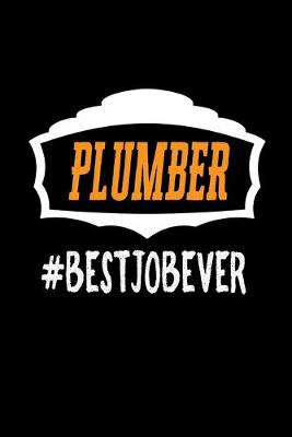 Book cover for Plumber #bestjobever