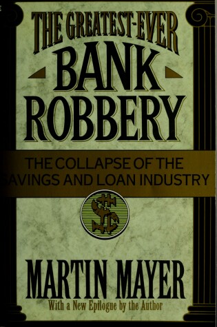 Book cover for The Greatest-Ever Bank Robbery