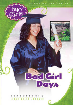 Book cover for Bad Girl Days