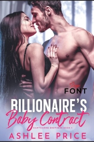 Cover of Billionaire's Baby Contract Large Font