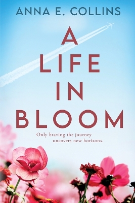 Book cover for A Life in Bloom