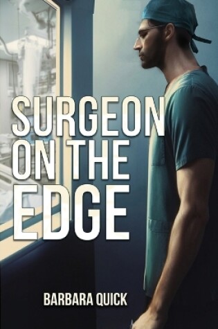 Cover of Surgeon On The Edge