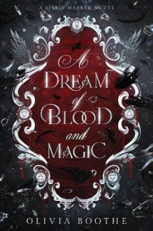 Cover of A Dream of Blood and Magic
