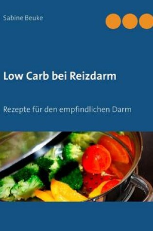 Cover of Low Carb Bei Reizdarm