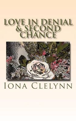 Book cover for Love in Denial & Second Chance