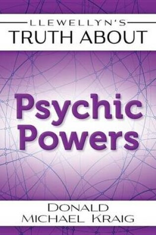 Cover of Llewellyn's Truth about Psychic Powers