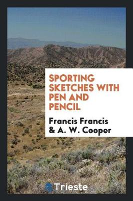 Book cover for Sporting Sketches with Pen and Pencil