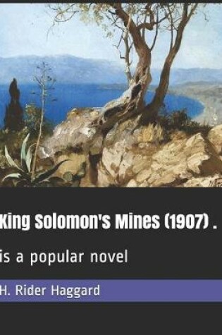 Cover of King Solomon's Mines (1907) .