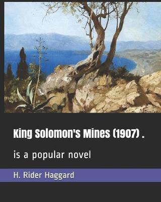 Book cover for King Solomon's Mines (1907) .