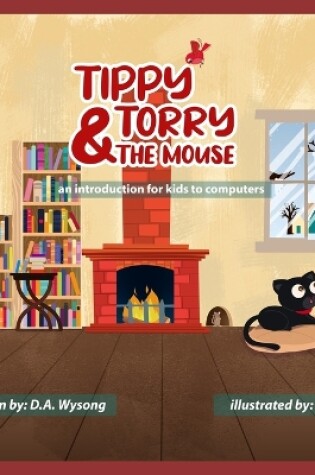 Cover of Tippy, Torry & the Mouse