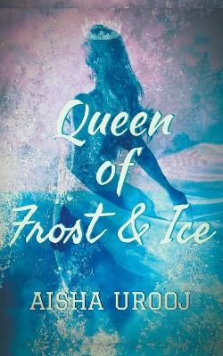 Book cover for Queen of Frost and Ice