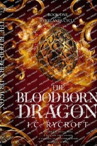 The Blood-Born Dragon