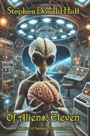 Cover of Of Aliens, Eleven