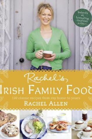 Cover of Rachel’s Irish Family Food