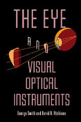 Cover of The Eye and Visual Optical Instruments