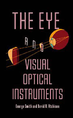 Book cover for The Eye and Visual Optical Instruments