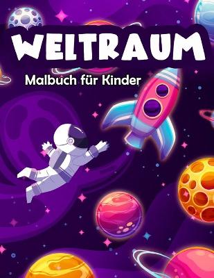 Book cover for Weltraum Malbuch für Kinder