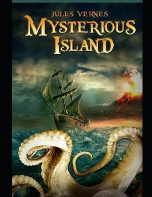 Book cover for The Mysterious Island (Annotated)