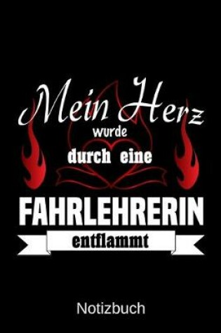 Cover of Mein Herz wurde durch eine Fahrlehrerin entflammt