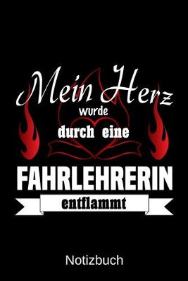 Book cover for Mein Herz wurde durch eine Fahrlehrerin entflammt