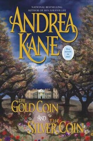 Cover of Gold Coin, the Silver Coin