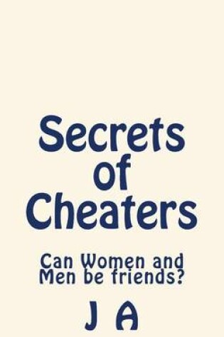 Cover of Secrets of Cheaters