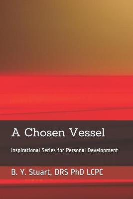 Book cover for A Chosen Vessel