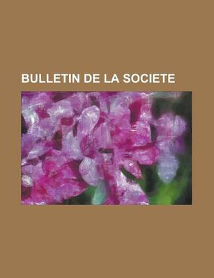 Book cover for Bulletin de La Societe