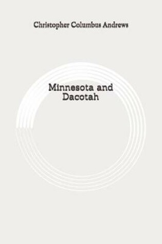 Cover of Minnesota and Dacotah