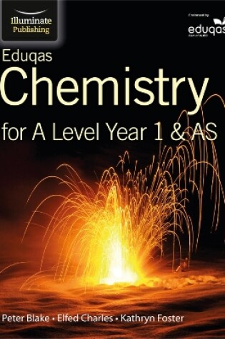 Cover of Eduqas Chemistry for A Level Year 1 & AS: Student Book