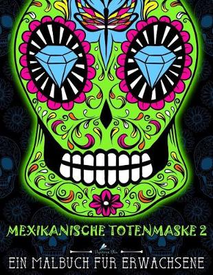 Book cover for Mexikanische Totenmaske 2