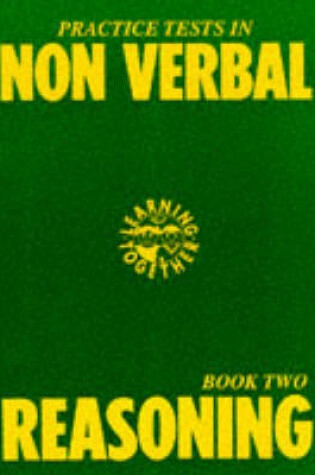 Cover of Practice Tests in Non-Verbal Reasoning
