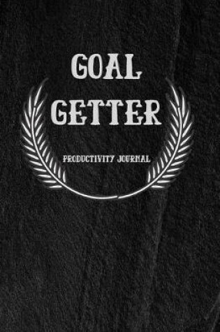 Cover of Goal Getter, Productivity Journal