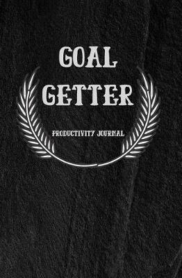 Book cover for Goal Getter, Productivity Journal