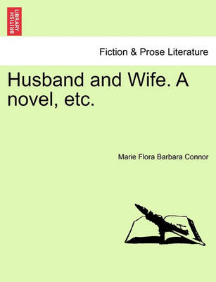 Book cover for Husband and Wife. a Novel, Etc.