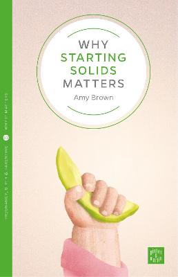 Cover of Why Starting Solids Matters