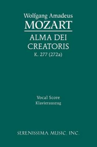 Cover of Alma Dei Creatoris, K. 277 (272a) - Vocal Score