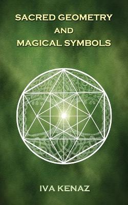 Book cover for Sacred Geometry and Magical Symbols