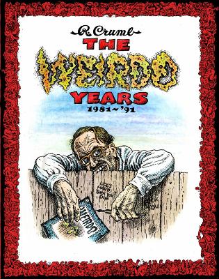 Book cover for R. Crumb - The Weirdo Years 1981-'93