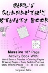 Book cover for Girl's Quarantine Activity Book